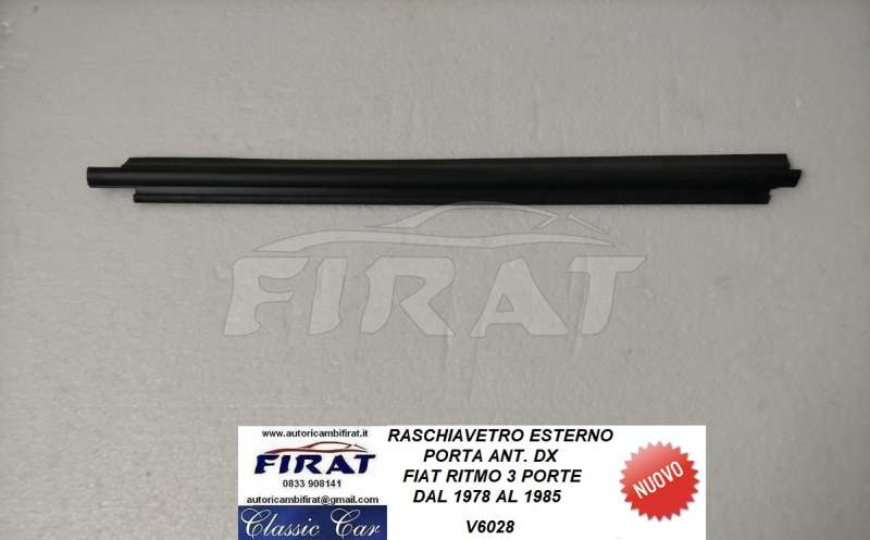 RASCHIAVETRO FIAT RITMO 3P ANT.DX ESTERNO (V6028)